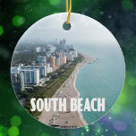 South Beach Miami Florida Coast photo Ceramic Tree Decoration<br><div class="desc">South Beach,  Miami,  Florida skyline photo of the shoreline with beach and downtown buildings for a fun keepsake of a fun place. The name South Beach is at the bottom in an art deco font.</div>
