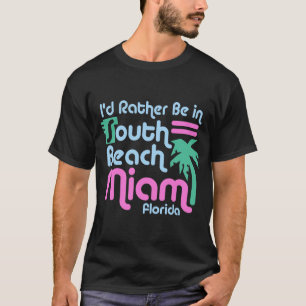 South Beach Miami T-Shirt