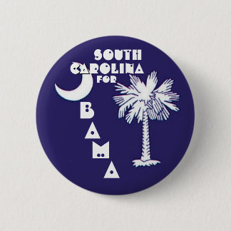 SOUTH CAROLINA FOR OBAMA Button