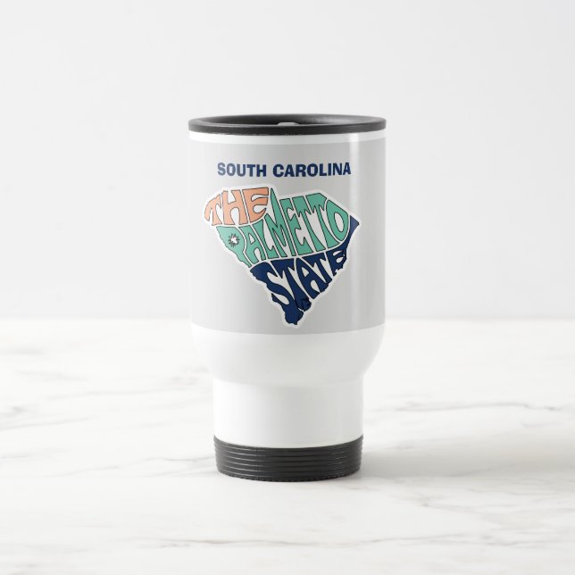 South Carolina Nickname Word Art Travel Mug (Center)