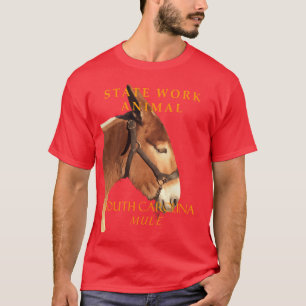 South Carolina Territory Work Animal The Mule - ar T-Shirt
