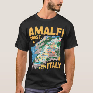  South Italy Trip Amalfi Coast Summer Italian  T-Shirt