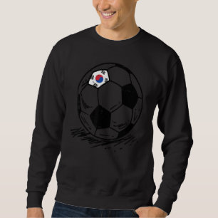 South Korea Flag Soccer Ball Football Fan Men Wome Sweatshirt