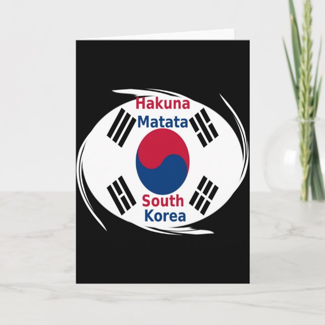  South Korea Hakuna Matata Art Print/Graphic Card (Front)