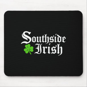 South Side Irish Chicago St Patricks Day  Mouse Mat