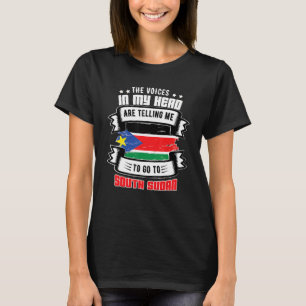 South Sudan In My Head T-Shirt