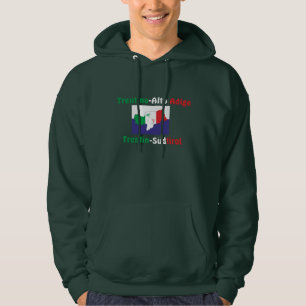South Tyrol - Alto Adige - Italy - Italia T-shirt Hoodie