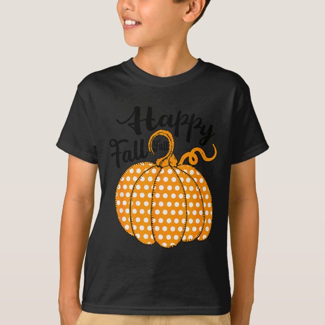 Southern Autumn Happy Fall Yall - Its Fall Lka Dot T-Shirt (Front)