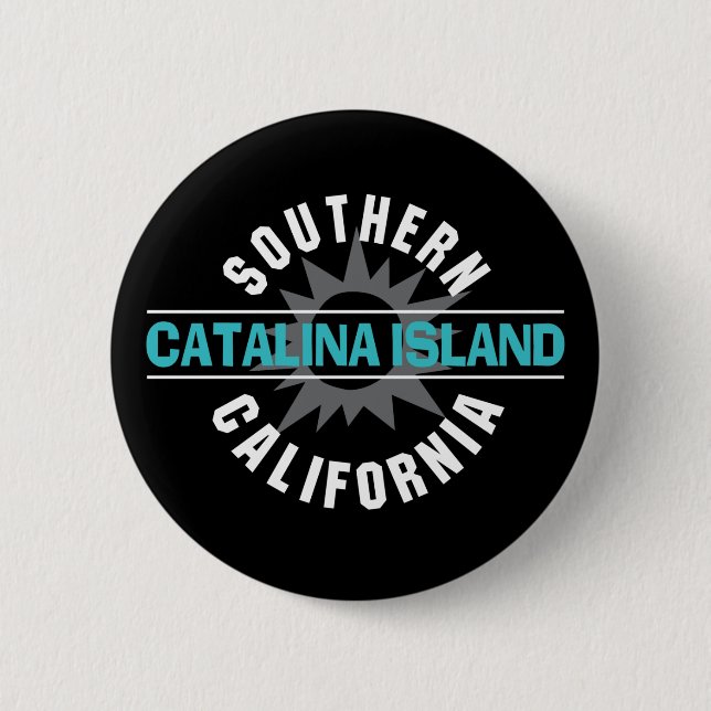 Southern California - Catalina Island 6 Cm Round Badge (Front)