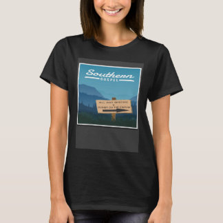 Southern Gospel Music Dinner On The Ground Singin T-Shirt
