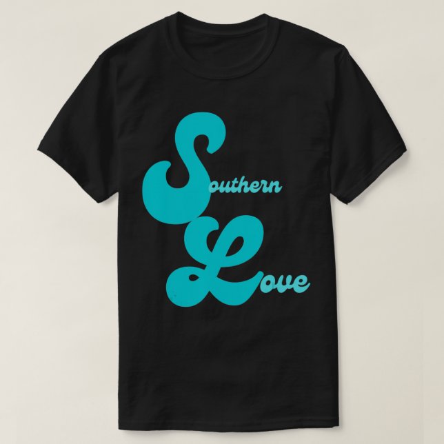Southern Love  T-Shirt (Design Front)
