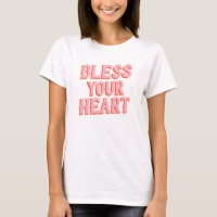 Southern Snark: Bless Your Heart (pink & orange)