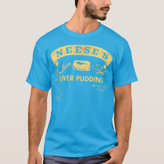 Southern Style Liver Pudding Neeses T-Shirt