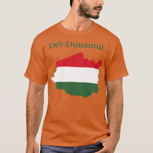 Southern Transdanubia Region Hungary T-Shirt