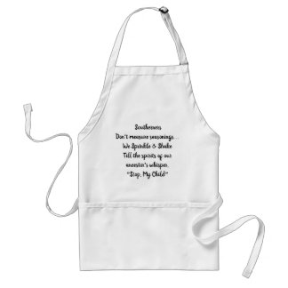Southerners Don’t Measure Their Seasonings. Standard Apron