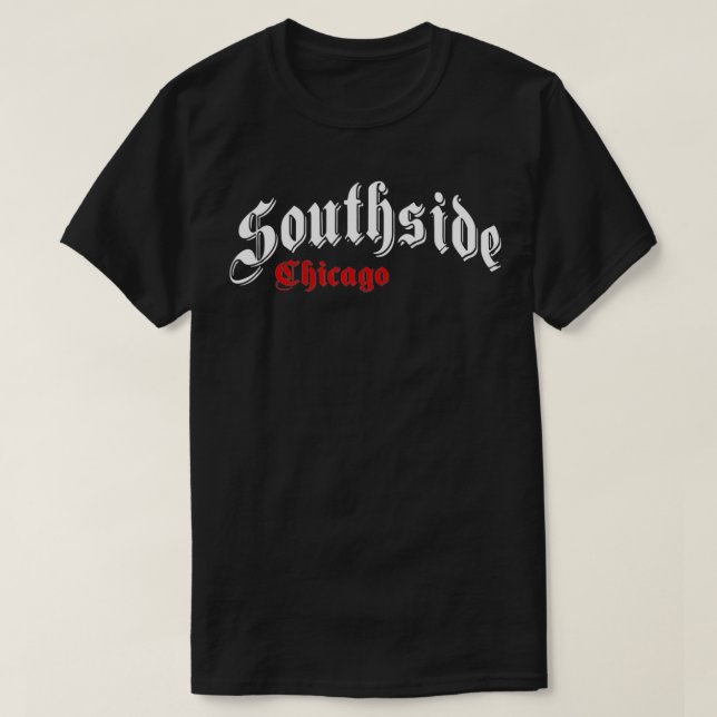 Southside Chicago  Hometown Pride  Classic Design  T-Shirt (Design Front)