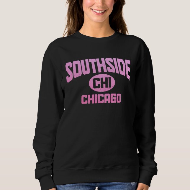 Southside Chicago Illinois CHI Vintage Pride Sweatshirt (Front)