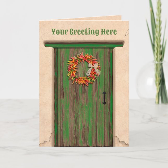 Southwest Chile Ristra Wreath on Rustic Green Door Card (Front)