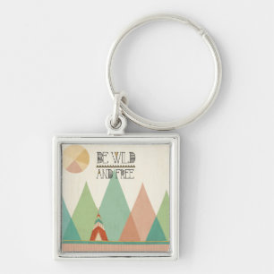 Southwest Geo II  Be Wild and Free Key Ring