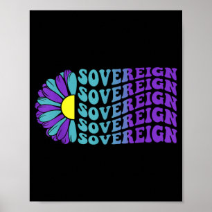 Sovereign Suicide Prevention Awareness Sunflower Poster
