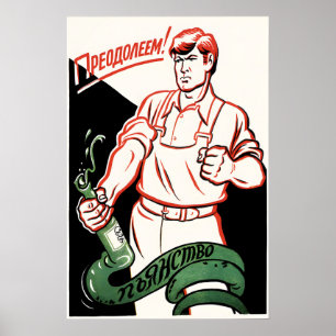 Soviet Anti Alcohol Poster We will overcome