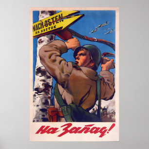 Soviet Propaganda Poster Red Army To The West!
