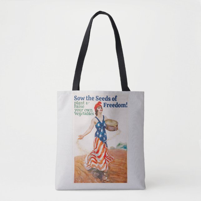 Sow the Seeds of Freedom! Tote Bag (Front)