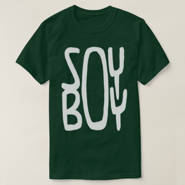 Soy Boy T-Shirt (Design Front)