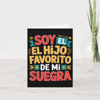 Soy el hijo favorito funny saying colorful card