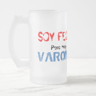 Soy feo pero muy varonil, mug