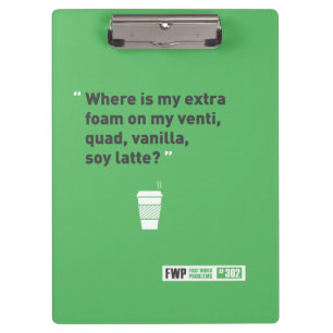Soy Latté Clipboard