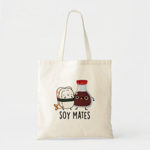Soy Mates Cute Soy Sauce Pun Tote Bag