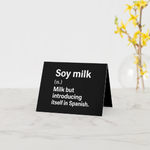 Soy Milk Spanish Intro Pun Greeting Card