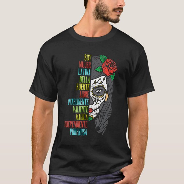 Soy Mujer Latina Sugar Skull Cinco De Mayo Spanish T-Shirt (Front)