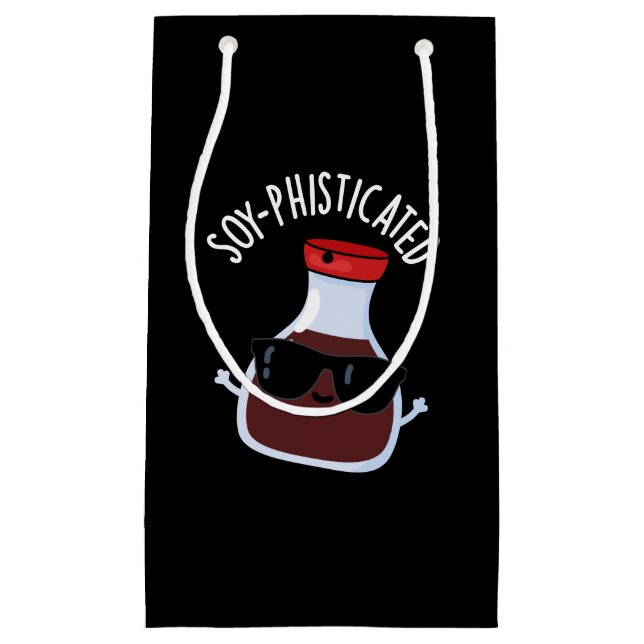 Soy-phisticated Funny Soy Sauce Pun Dark BG Small Gift Bag (Front)