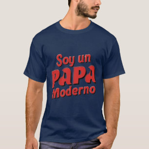 Soy un papa moderno T-Shirt