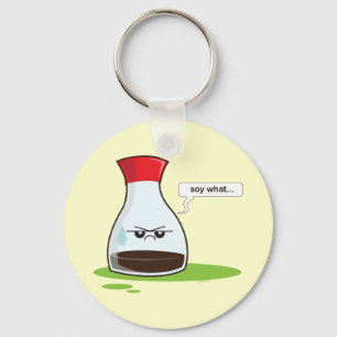 Soy What Key Ring
