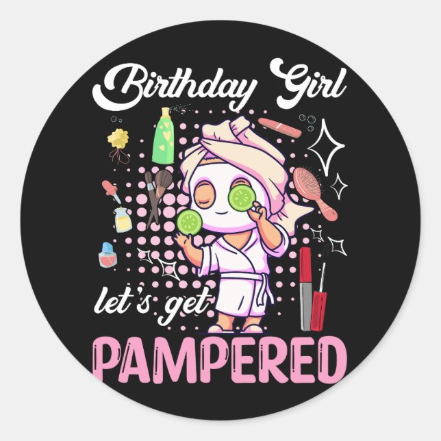 Spa Birthday Party Supplies For Girls Let's Get Pa Classic Round Sticker (Front)