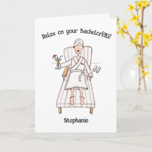 Spa Day Lady Relax on your Bachelorette Card