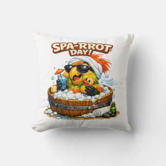 Spa-rrrot Day Funny Parrot Spa Relax Design Cushion