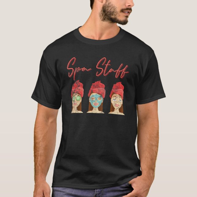 Spa Staff Party Squad Aesthetician Beautician 1 T-Shirt (Front)