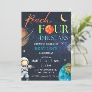 Space 4th Reach Four The Stars Galaxy Birthday Invitation