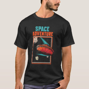 Space Adventure Spaceship Astronaut Alien Extrater T-Shirt