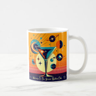 Space Age Welcome To The Atomic Martini Club Coffee Mug