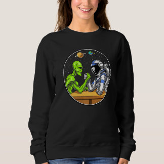 Space Alien Astronaut Arm Wrestling Science Fictio Sweatshirt