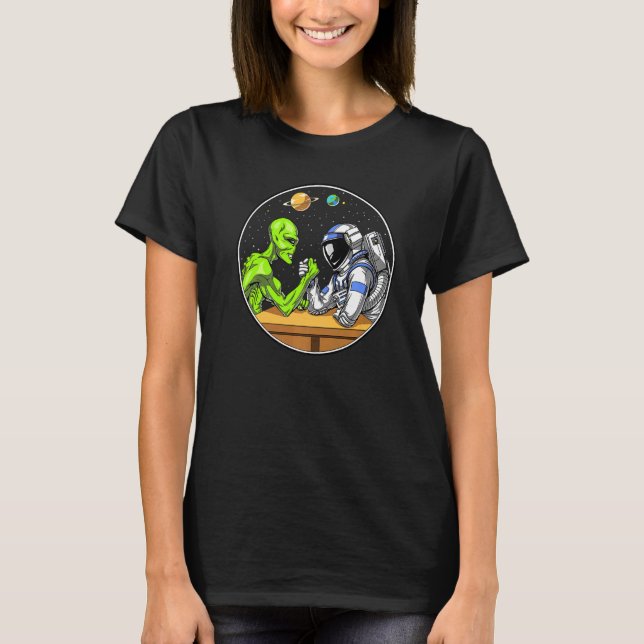 Space Alien Astronaut Arm Wrestling Science Fictio T-Shirt (Front)