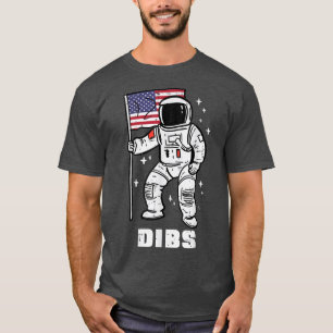 Space Astronaut Dibs Fourth July 4th Patriot Men W T-Shirt