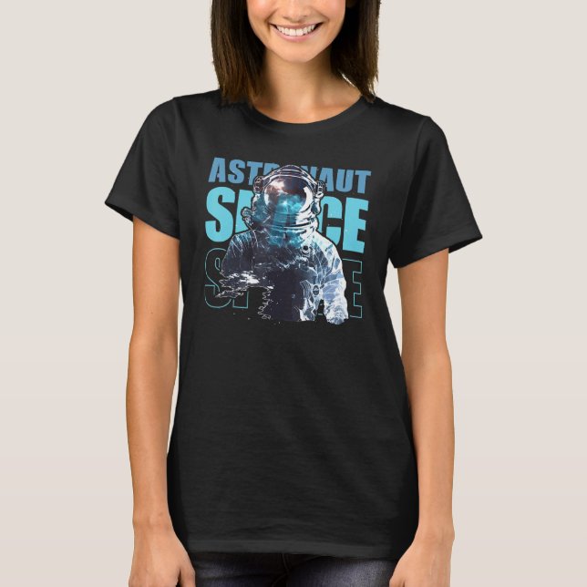 Space Astronaut Galaxy Astronomy Spaceman T-Shirt (Front)