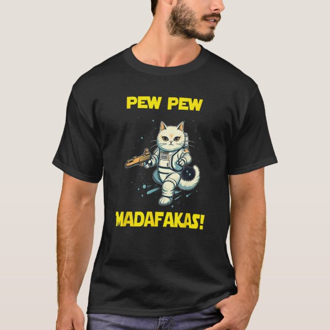 Space Astronaut Pew Madafakas Birman Cat 2 T-Shirt (Front)