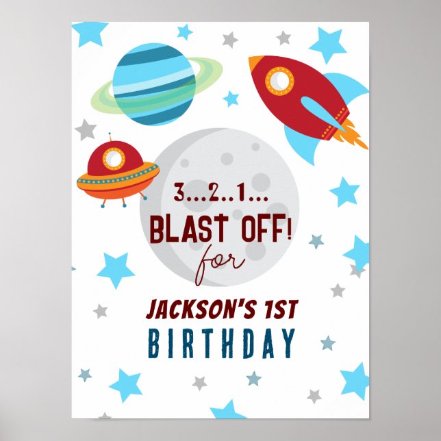 Space Blast Off 1st Birthday  Poster (Front)
